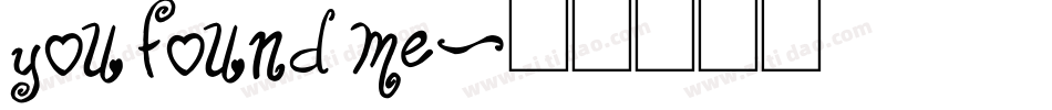 you found me字体转换